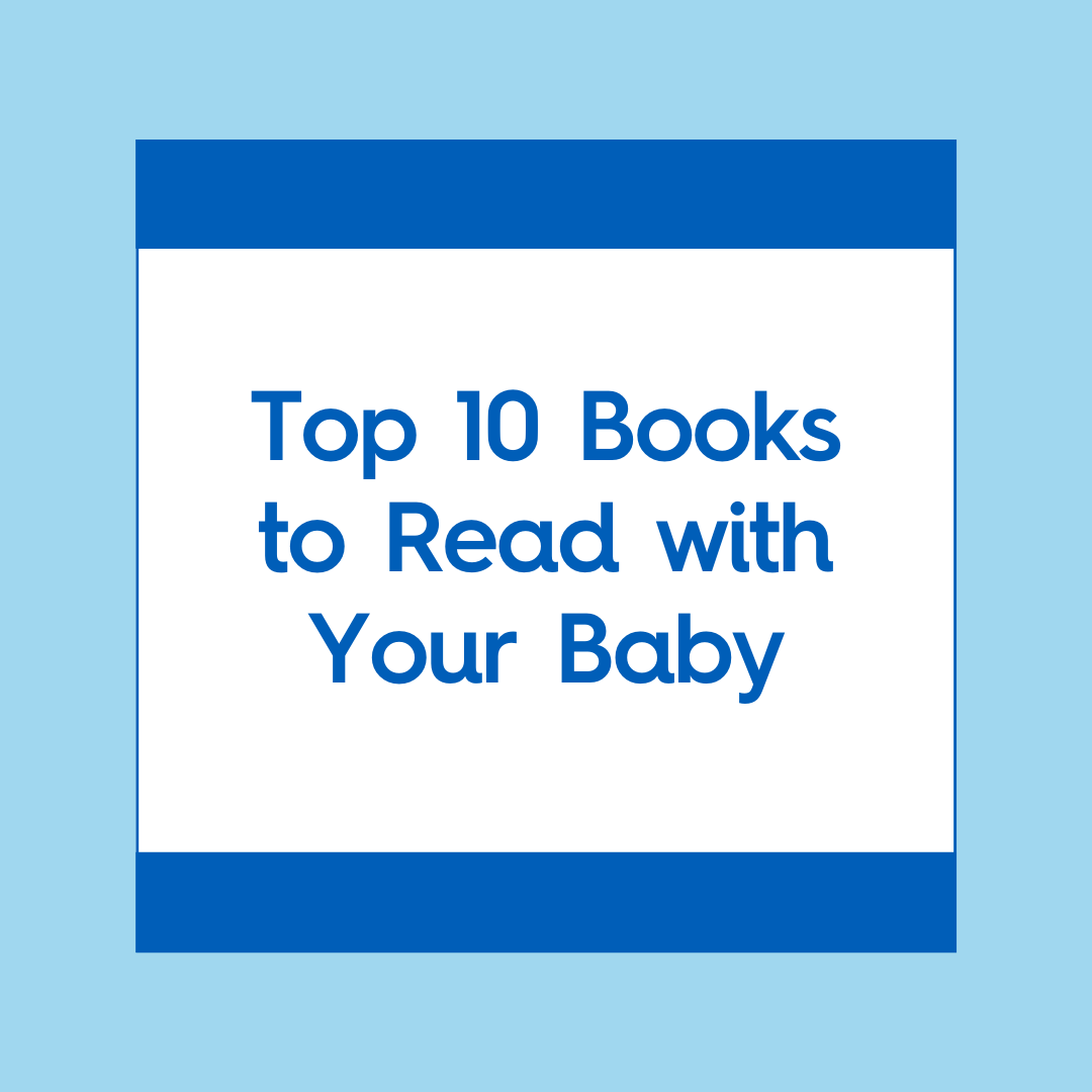 Top 10 Books to Read with Your Baby