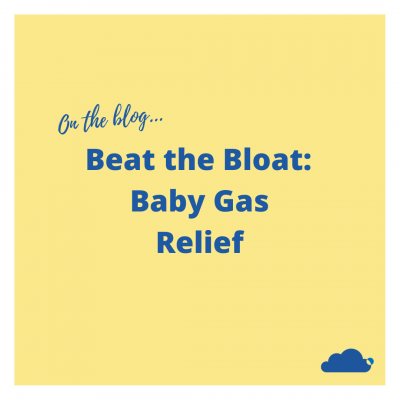 Beat the Bloat: Baby Gas Relief 