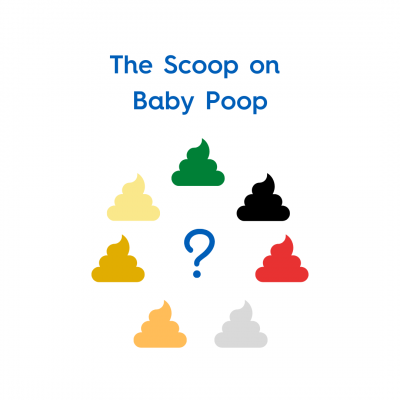 The Scoop on Your Baby's Poop
